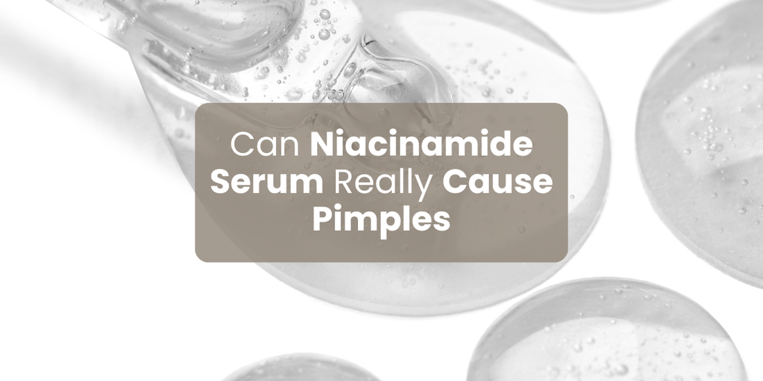 Can Niacinamide Serum Really Cause Pimples